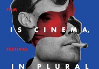13. PFF (2-9 June) – Everything is Cinema, in Plural